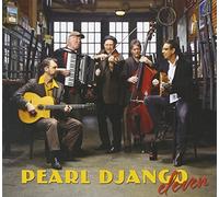 Eleven by Pearl Django (2012-06-19)