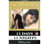 Eleven Days, Eleven Nights: Part 5 - Dirty Love [DVD]
