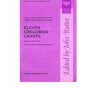 [(Eleven Gregorian Chants: Vocal Score)] [Author: John Rutter] published on (March, 1997)