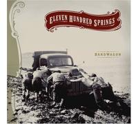 Eleven Hundred Springs - Bandwagon [Us Import]