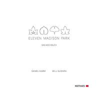 Eleven Madison Park by Humm, Guidara New 9783985410071 Fast Free Shipping.