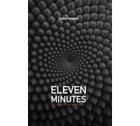 Eleven Minutes: An Epistolary Horror Thriller