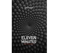 Eleven Minutes: An Epistolary Horror Thriller