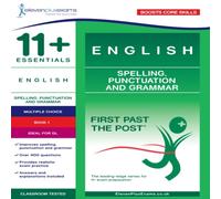Eleven Plus Exams 11+ Essentials English: Spelling, Punctuation & Grammar Book 1 Paperback Eleven Plus Exams Multicolor