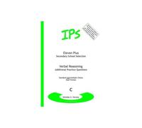 Eleven Plus / Secondary School Selection Verbal Reasoning - Additional Practice Questions: Bk. C