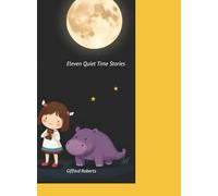 Eleven Quiet Time Stories