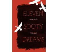 Eleven Sooty Dreams
