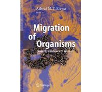 Elewa - Migration of Organisms Climate. Geography. Ecology - New har - X555z