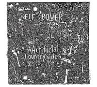 Elf Power - Artificial Countrysides [VINYL]