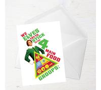 Elf We Elves Try To Stick To The 4 Main Food Groups Greetings Card - Giant Card