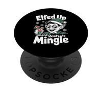 Elfed Up And Ready To Mingle Naughty Funny Elf Christmas Pun PopSockets Adhesive PopGrip