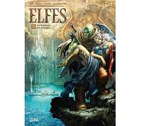 Elfes T28 - Au Royaume des aveugles: 28