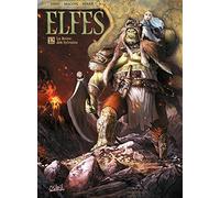 Elfes - tome 12 La reine des Sylvains (12)