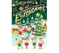 Elfonomics: The Enchanted Christmas Adventures in Economics