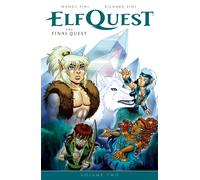 ElfQuest: The Final Quest Volume 2