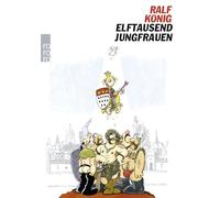 Elftausend Jungfrauen