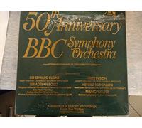Elgar, Boult, Busch, Toscanini & Walter - 50th Anniversary BBC Symphony (4 LP)