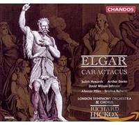 Elgar - Caractacus / Howarth, Davies, Wilson-Johnson, Miles, Roberts, LSO, Hickox