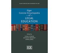 Elgar Concise Encyclopedia of Legal Education
