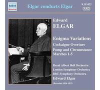 Elgar Conducts Elgar: Enigma Variations, Cockaigne Overture, Pomp and Circumstance Marches