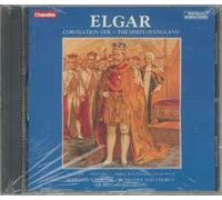 Elgar - Coronation Ode / Spirit of England