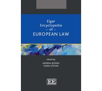 Elgar Encyclopedia of European Law