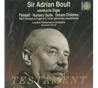 Elgar: Falstaff, Nursery Suite, Dream Children, Fantasia, Pomp 3