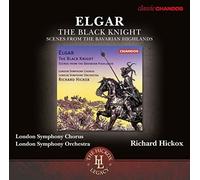 Lso/Lso Chorus - Edward Elgar: The Black Knight, Scenes from the Bavarian Highlands