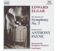 ELGAR/PAYNE/BOURNEMOUTH SYM ORCH/DANIEL: SKETCHES FOR SYMPHONY 3 - CD