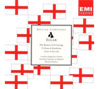 Elgar: The Banner of St George, Te Deum, Benedictus