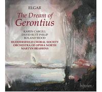 David Butt Philip Karen Cargill Roland Wood Huddersfield Choral Society RNCM Chamber Choir The Orchestra of Opera North Martyn Brabbins - Elgar: The Dream of Gerontius