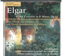 Elgar: Violin Concerto, Op.61/Bliss: Theme and Cadenza