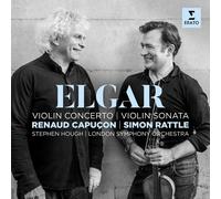 Renaud Capucon, Stephen Hough, London Symphony Orchestra, Simon Rattle - Elgar: Violin Concerto and Violin Sonata
