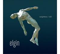 Elgin Weightless/Still (CD) Album (US IMPORT)