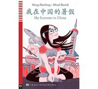 ELI Chinese Graded Readers: My Summer in China
