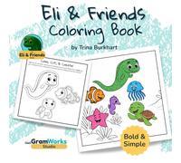Eli & Friends Coloring Book