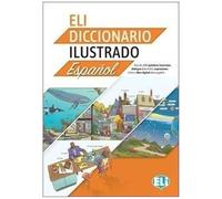 ELI Illustrated Dictionary: ELI Diccionario ilustrado + digital book