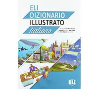 ELI Illustrated Dictionary: ELI Dizionario illustrato + digital book