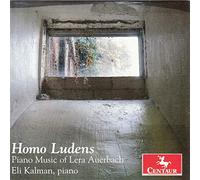 Eli Kalman - Homo Ludens: Piano Music Of Lera Auerbach