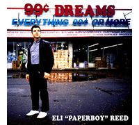 Eli Paperboy Reed - 99 Cent Dreams [VINYL]