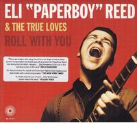 Eli "Paperboy" Reed and the True Loves - Roll With You [Australian Import]