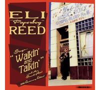 ELI PAPERBOY REED - Sings Walkin' And Talkin' And Other Smash Hits! (20th Anniversary Deluxe Edition) (Deluxe Edition)