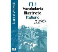 ELI Picture Dictionary Junior: Libro di attivita