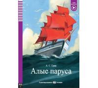 ELI Russian Graded Readers RUSSIAN - Alye parusa - Scarlet Sails + Audio