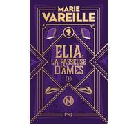 Elia, la passeuse d'âmes - tome 1 (1)