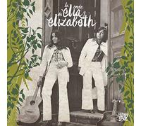 Elia Y Elizabeth - La Onda De Elia Y Elizabeth