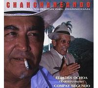Eliades Ochoa - Chanchaneando