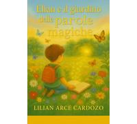Elian e o jardim das palavras mágicas