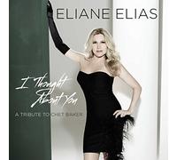 Eliane Elias - I Thought About You (A Tribute To Chet Baker)
