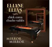 Eliane Elias - Mirror Mirror